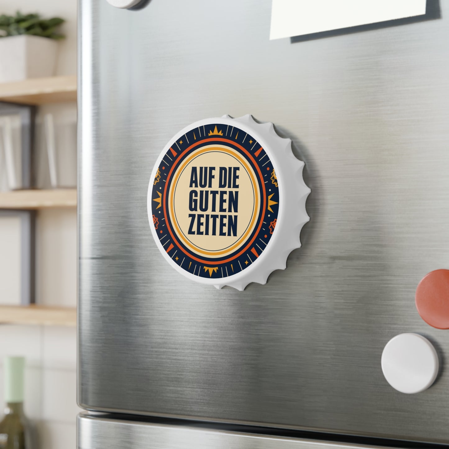 Bottle Opener — “Auf die guten Zeiten” Retro Beer Bottle Opener