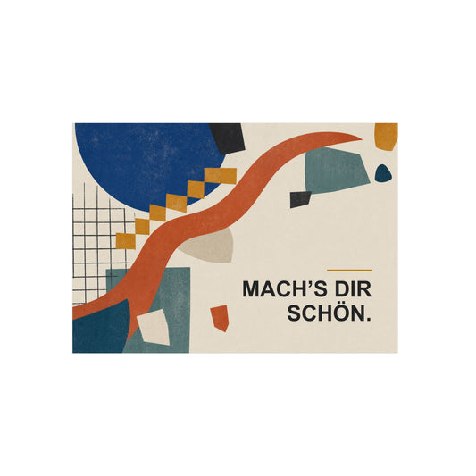 Aluminium-Wandbild (Panel) — Abstrakt mit Schrift: „Mach's Dir Schön.“
