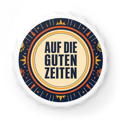 Bottle Opener — “Auf die guten Zeiten” Retro Beer Bottle Opener