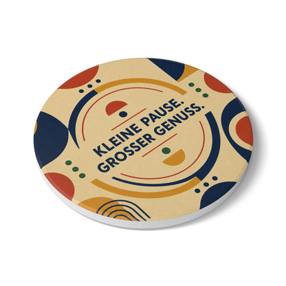 Ceramic Coaster — "Kleine Pause. Grosser Genuss." Retro Geometric Coffee Coaster
